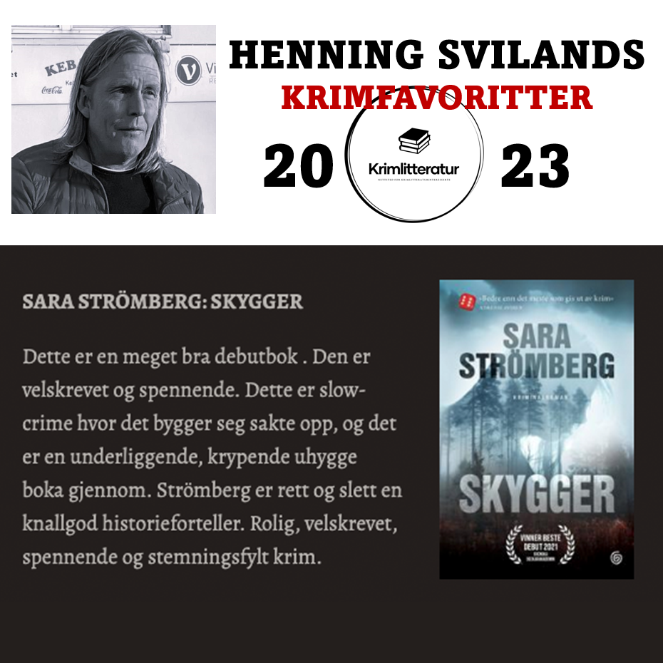 Henning Sviland tipsar om Skygger av Sara Strömberg