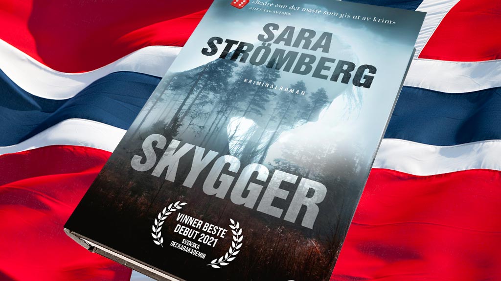 Skygger av Sara Strömberg, Norge